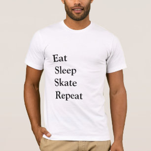 Sleep Skate wiederholen T-Shirt