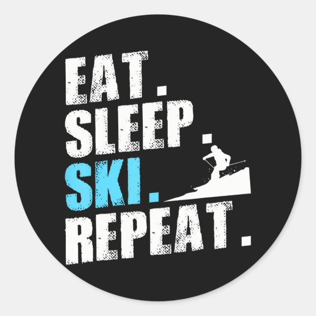Sleep Ski Wiederholung Skifahren Skiabfahrt Piste  Runder Aufkleber (Vorderseite)