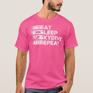 Sleep Skydive essen Wiederholung Coolen Skydiving T-Shirt