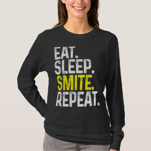 Sleep Smite Wiederholen Funny Tabletop Gaming Role T-Shirt