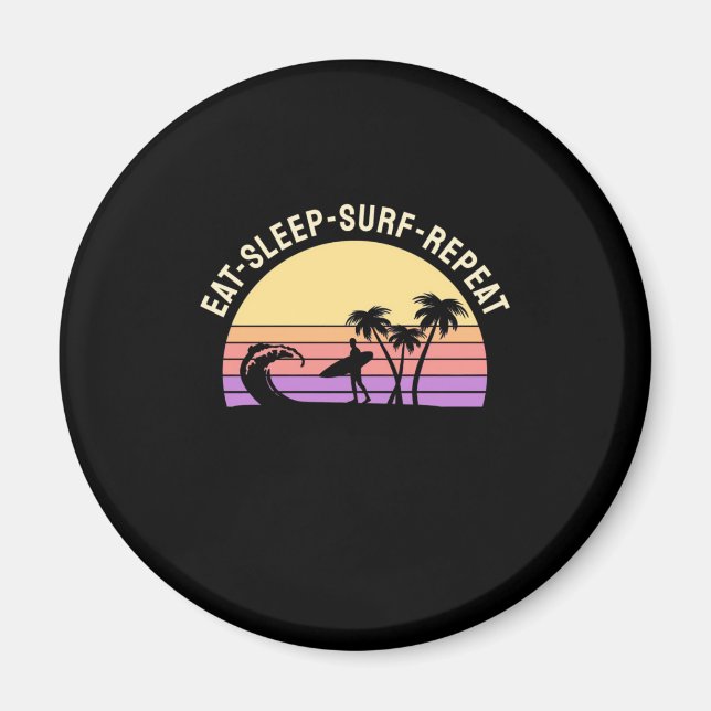 Sleep Surf wiederholen Magnet (Vorne)