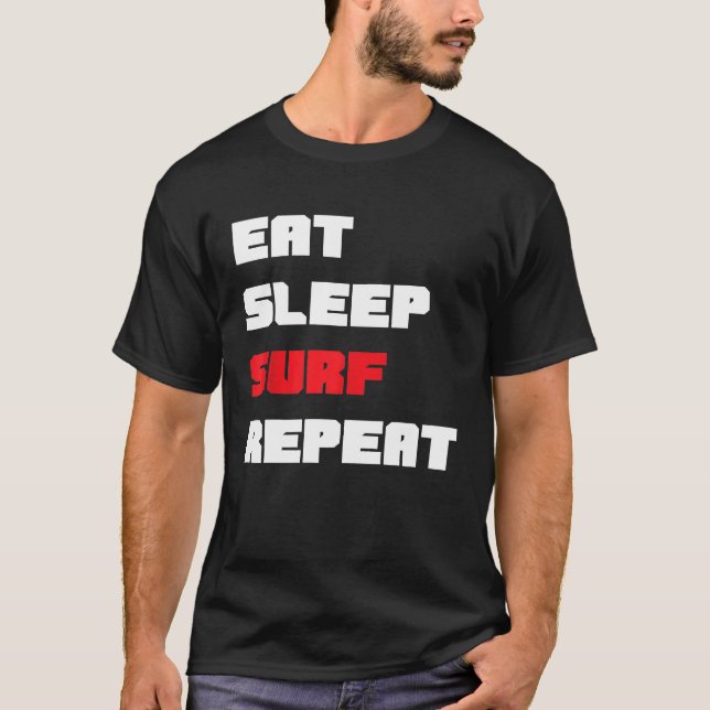 Sleep Surf Wiederholung Tshirt essen (Vorderseite)