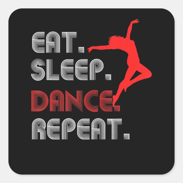 Sleep Tanz Hip Hop Frauen Mädchen Mädchen essen Quadratischer Aufkleber (Vorderseite)