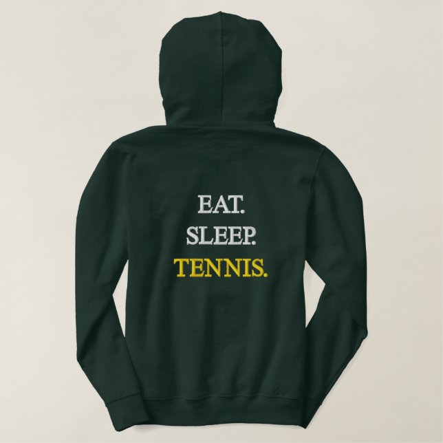 Sleep Tennis essen Bestickter Hoodie (Design Rückseite)
