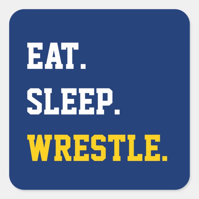 Sleep Wrestle essen Quadratischer Aufkleber (Vorderseite)