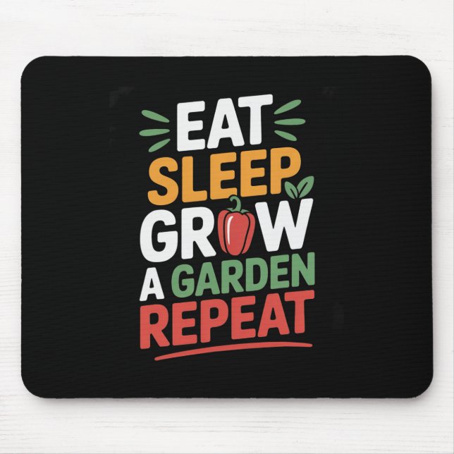 Sleep zu essen Ein Garten wiederholen Witziges Spi Mousepad (Vorne)