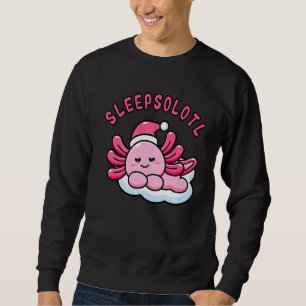 Sleepsolotl Axolotl Newt Amphibien Salamander Sweatshirt