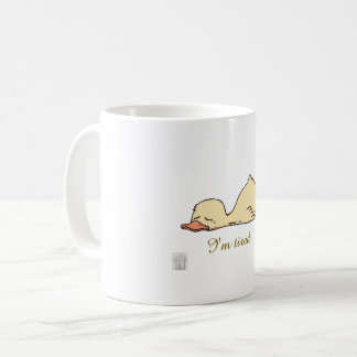 Sleepy Duck "I’m Tired" Kaffeetasse