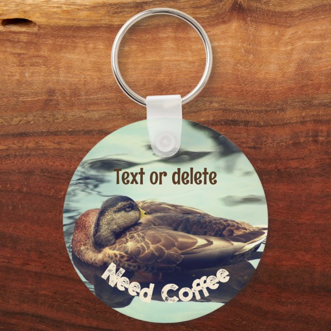 Sleepy Duck Need Coffee Funny Personalisiert Schlüsselanhänger (Vorderseite)