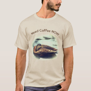 Sleepy Duck Need Coffee Funny T-Shirt