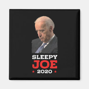 Sleepy Joe - Funny Joe Biden - Politische Wahl Magnet