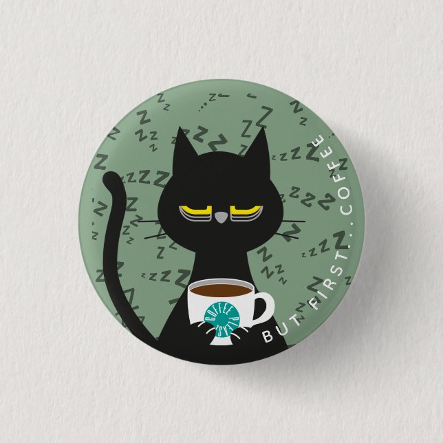 Sleepy Kuro Catto Abzeichen - Gewittertes Koffein Button (Vorderseite)