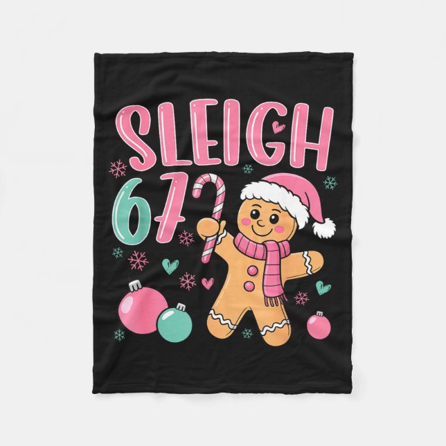 Sleigh 67 Gingerbread Christmas Six Seven Meme Vir Fleecedecke (Vorderseite)