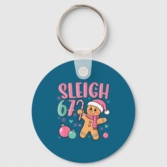 Sleigh 67 Gingerbread Christmas Six Seven Meme Vir Schlüsselanhänger (Vorderseite)