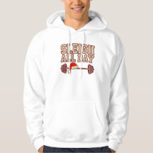 Sleigh All Day Christmas Gym Hoodie–Funny Fitness