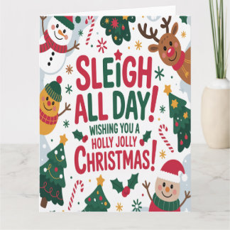 Sleigh All Day Christmas Karte