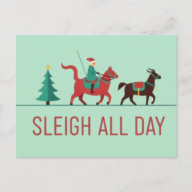 Sleigh All Day Christmas Postkarte (Vorderseite)