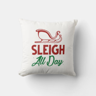 Sleigh All Day Kissen