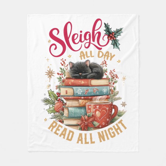 Sleigh All Day Read All Night  Fleecedecke (Vorderseite)