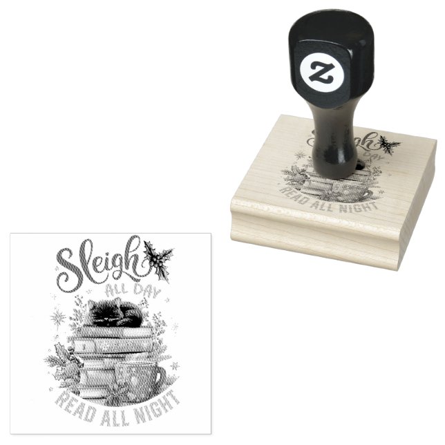 Sleigh All Day Read All Night  Gummistempel (Stempel)