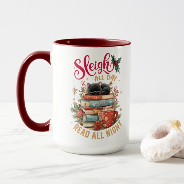 Sleigh All Day Read All Night  Tasse (Mit Donut)
