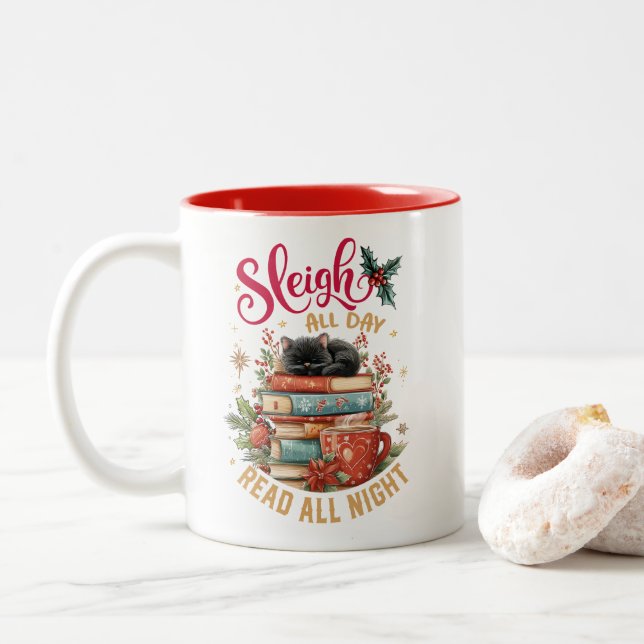Sleigh All Day Read All Night  Zweifarbige Tasse (Mit Donut)