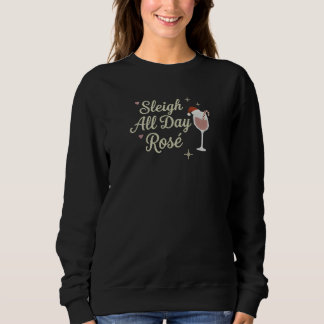 Sleigh All Day Rosé Weihnachtspullover Sweatshirt