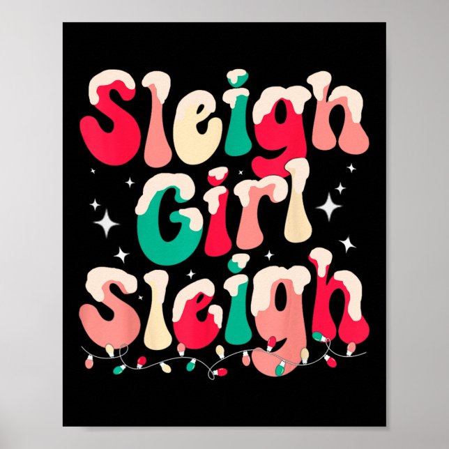 Sleigh Girl Sleigh Weihnachten Poster (Vorne)