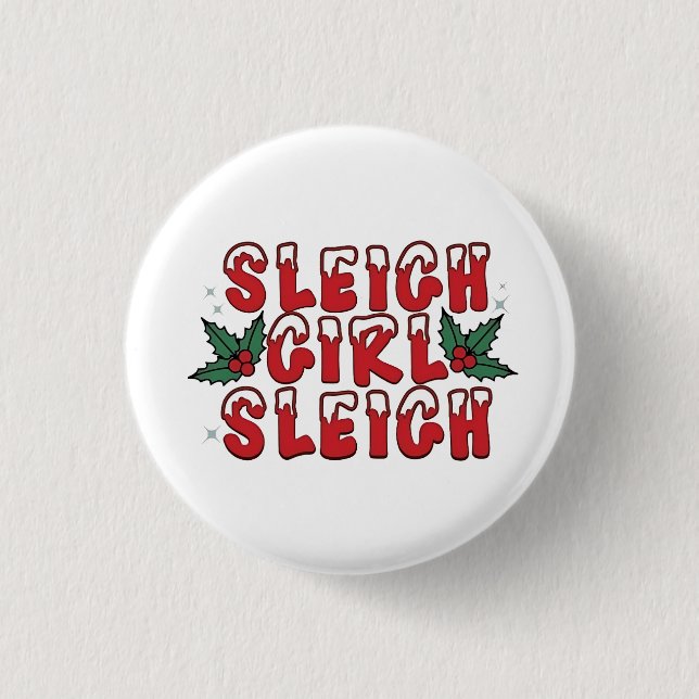 Sleigh Girl Sleigh Weihnachten Weihnachten Weihnac Button (Vorderseite)
