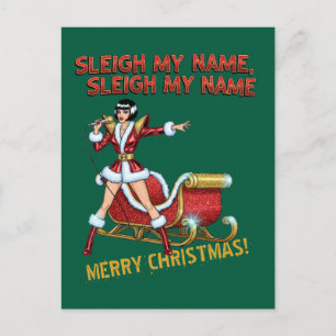 Sleigh My Name Weihnachten Postkarte