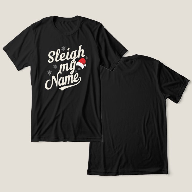 Sleigh Name Vibes Tri-Blend Shirt (Design vorne & hinten)