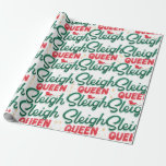 Sleigh Queen Sleigh Christmas Geschenkpapier<br><div class="desc">Rotes und grünes Schlittenqueen-Schlitten Weihnachtspapier.</div>