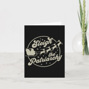 Sleigh The Patriarchate Feminist Weihnachten Karte