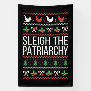 Sleigh The Patriarchy II Banner