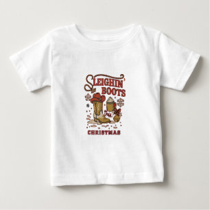 Sleighin Boots Dieses Weihnachtsfest Funny West Co Baby T-shirt