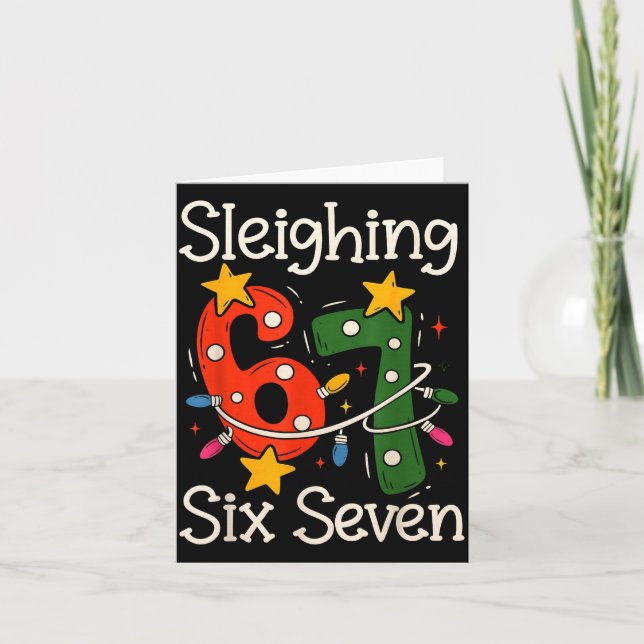 Sleighing Six Seven 67 Meme Christmas Gen Z Alpha  Karte (Vorderseite)