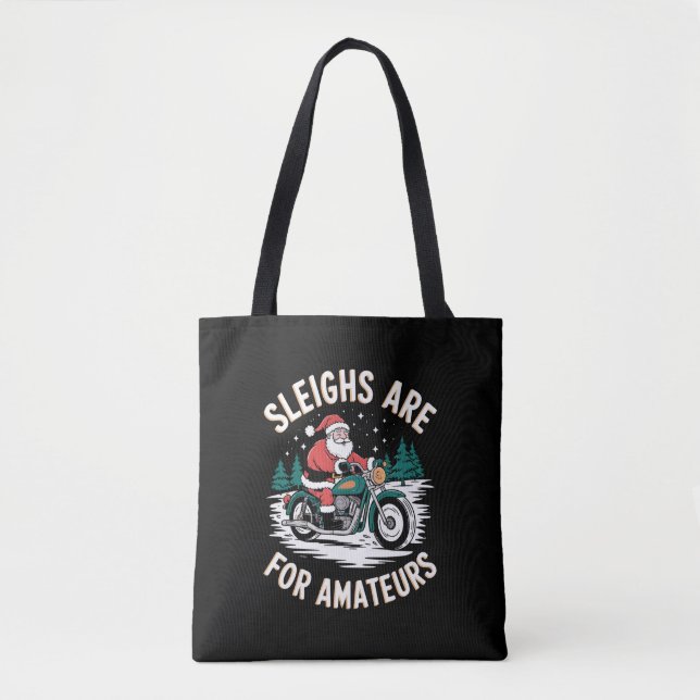 Sleighs sind für Amateurs Weihnachts Motorradfahre Tasche (Vorderseite)