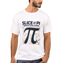 Slice of Pi T-Shirt — Célébrez Pi Day avec style!