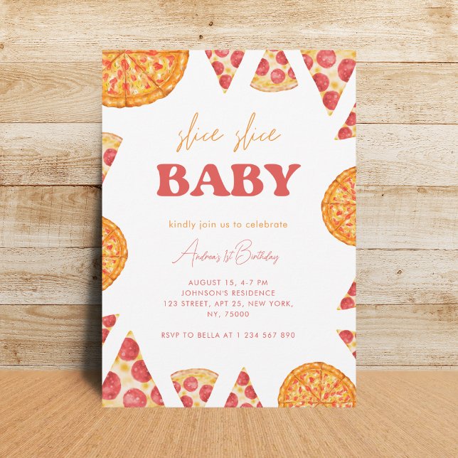 Slice Slice Baby Gender Neutrale Pizza 1. Geburtst Einladung (Von Creator hochgeladen)