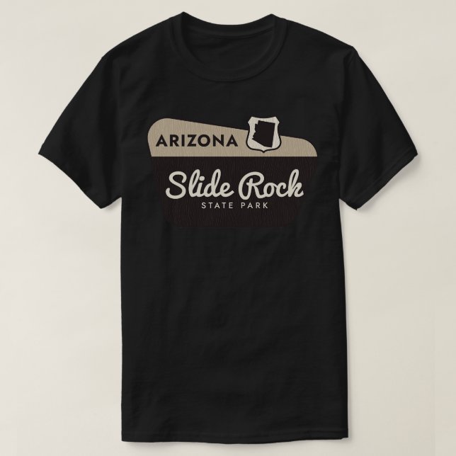 Slide Rock Staat Park Arizona Begrüßungszeichen T-Shirt (Design vorne)
