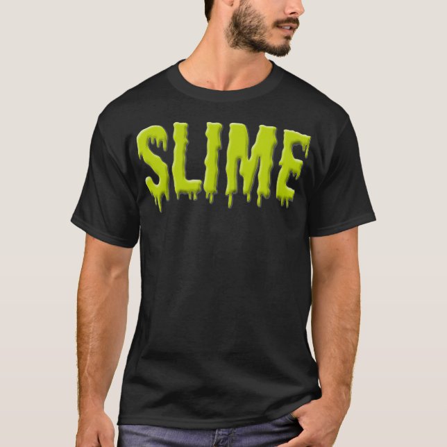 Slime  Funny Green Slime Party Tee Gift  (Vorderseite)