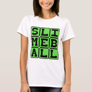 Slimeball, ekelhafte Krippe T-Shirt