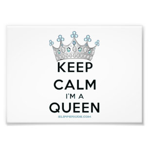 SlipperyJoe Behalte Calm Queen Königsschmuck Fotodruck