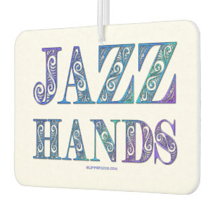 SlipperyJoe's Broadway-Musical Jazz Hands queere C Autolufterfrischer