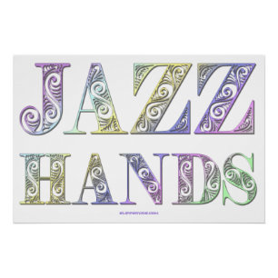 SlipperyJoe's Broadway-Musical Jazz Hands queere C Poster