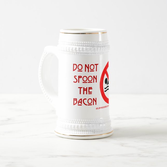 SlipperyJoe's Don't Spoon Bacon rote Warnung Mann Bierglas (Vorderseite Links)