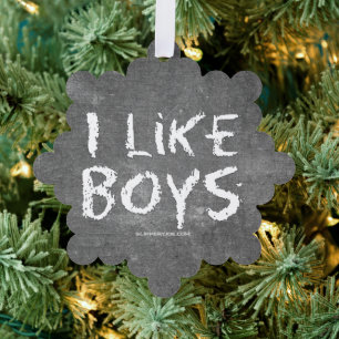 SlipperyJoe's I Like Boys schmutzige Tafel dunkel Ornament Karte