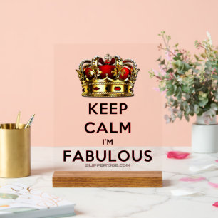 SlipperyJoe's keep calm fabulous goldene Krone rot Acrylschild