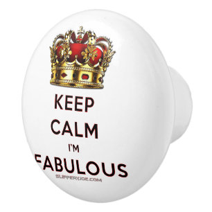 SlipperyJoe's keep calm fabulous goldene Krone rot Keramikknauf