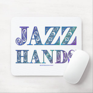 SlipperyJoe's künstlerische Jazz Hands lebendige F Mousepad